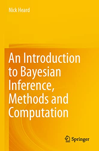 An Introduction To Bayesian Inference, Methods And Computation