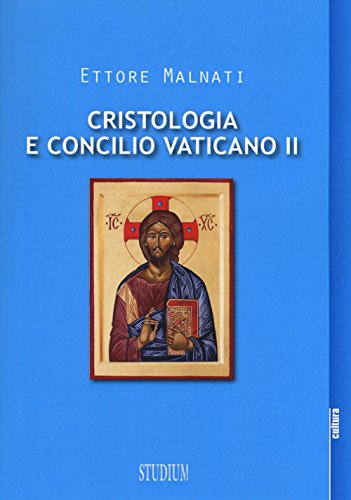Cristologia E Concilio Vaticano Ii