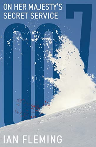 On Her Majesty'S Secret Service: 11 (James Bond 007)