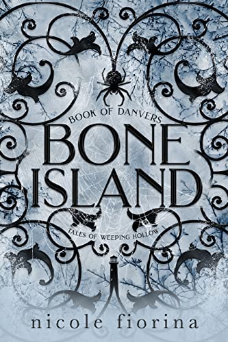Bone Island: Book Of Danvers: 2