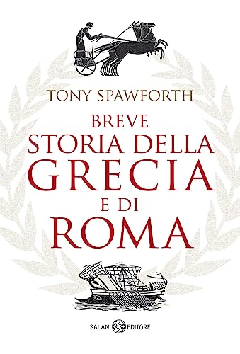 Breve Storia Della Grecia E Di Roma