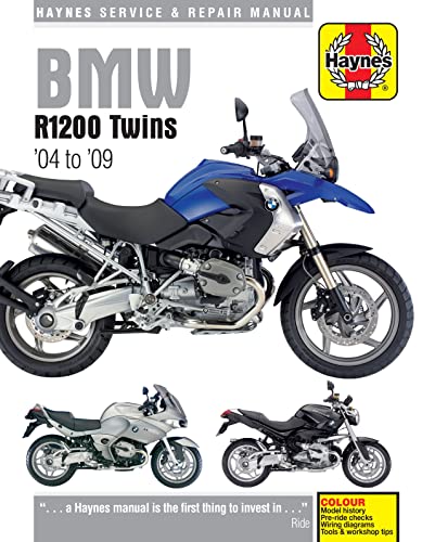 Haynes Bmw R1200 Twins Service And Repair Manual: R1200 Gs. 1170Cc. 2004 To 2009, R1200 Gs Adventure. 1170Cc. 2006 To 2009, R1200 St. 1170Cc. 2005 To
