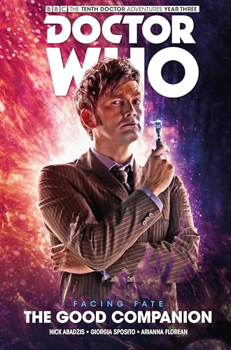 Doctor Who The Tenth Doctor Facing Fate 3: The Good Companion [Lingua Inglese]