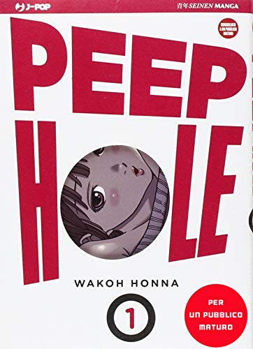 Peep Hole (Vol. 1)