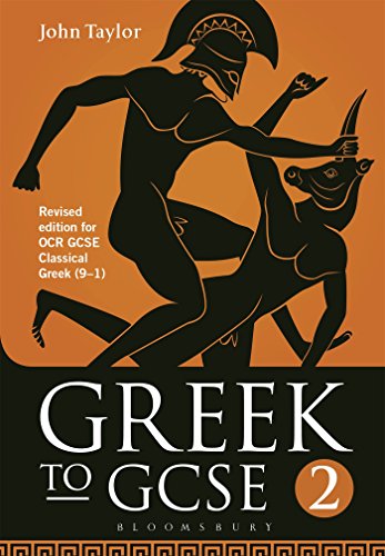 Greek To Gcse: Revised Edition For Ocr Gcse Classical Greek (9–1)