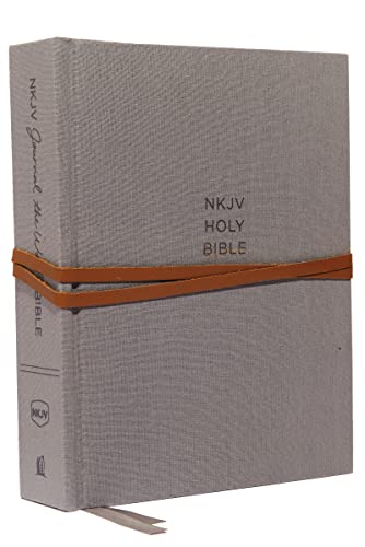 Nkjv Journal The Word Bible: New King James Version, Gray, Red Letter Edition, Comfort Print: Reflect, Journal, Or Create Art Next To Your Favorite Ve