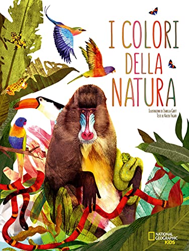 I Colori Della Natura. Nuova Ediz.
