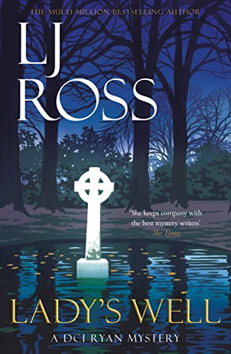 Lady'S Well: A Dci Ryan Mystery