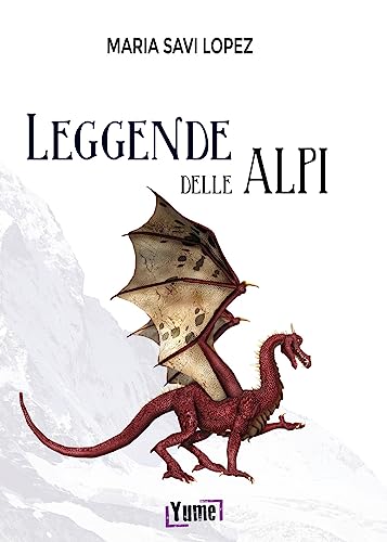 Leggende Delle Alpi
