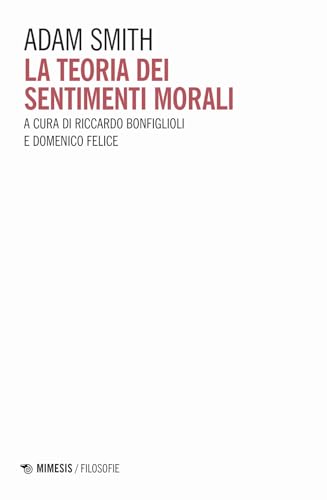 La Teoria Dei Sentimenti Morali