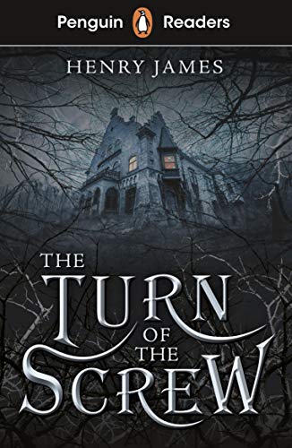 Penguin Readers Level 6: The Turn Of The Screw (Elt Graded Reader)