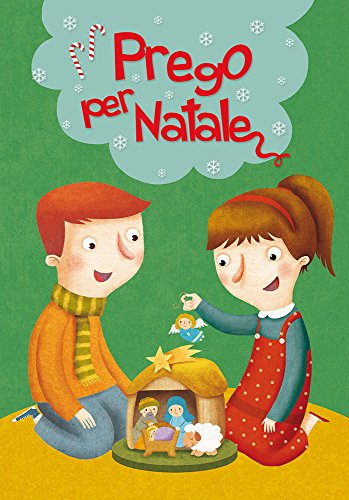 Prego Per Natale. Ediz. Illustrata