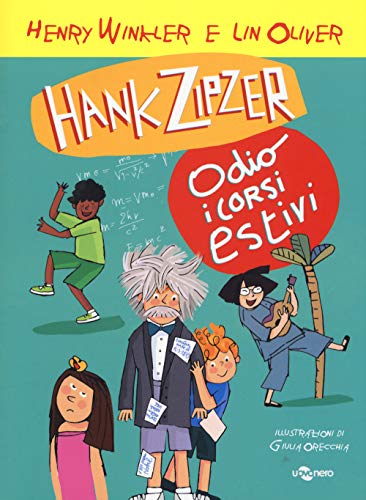 Hank Zipzer. Io Odio I Corsi Estivi (Vol. 8)