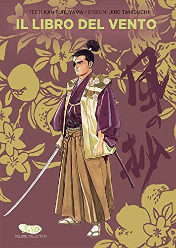 Il Libro Del Vento. Taniguchi Deluxe Collection (Vol. 8)