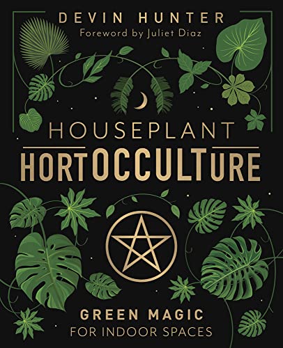 Houseplant Hortocculture: Green Magic For Indoor Spaces
