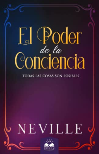 El Poder De La Conciencia