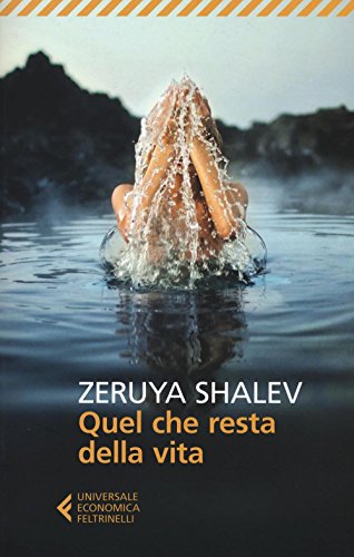 Quel Che Resta Della Vita