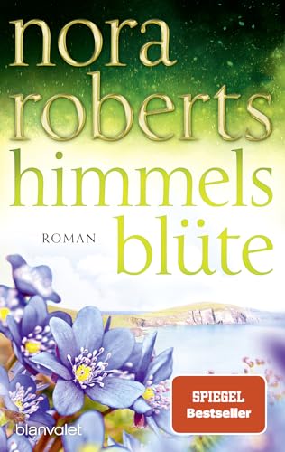 Himmelsblüte: Roman: 2