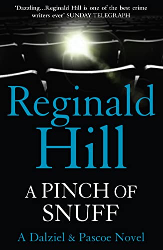 A Pinch Of Snuff: A Dalziel And Pascoe Novel: Book 5