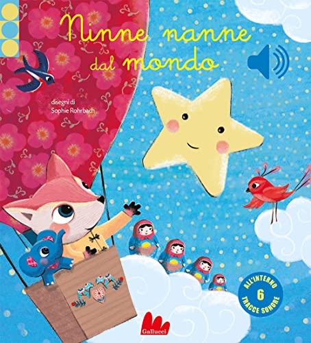 Ninne Nanne Dal Mondo. Ediz. A Colori