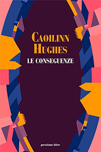 Le Conseguenze