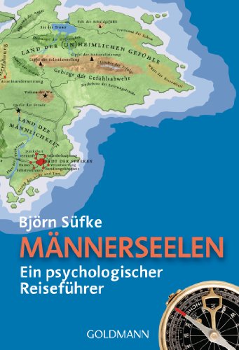 Männerseelen: Ein Psychologischer Reiseführer: 15607