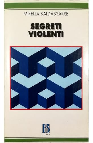 Segreti Violenti. Abusi Sessuali E Perversioni