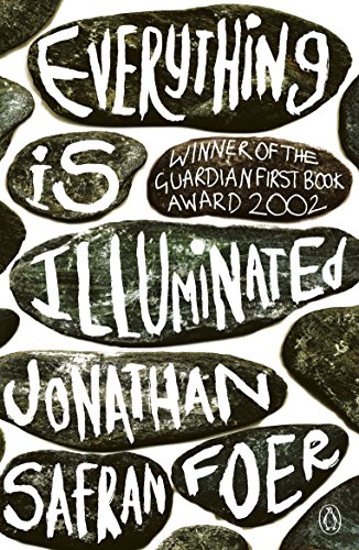 Everything Is Illuminated: Safran Foer Jonathan