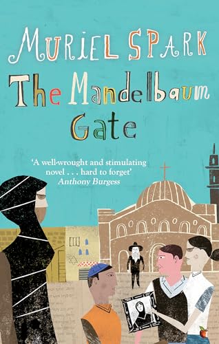 The Mandelbaum Gate: A Virago Modern Classic
