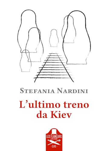 L'Ultimo Treno Da Kiev