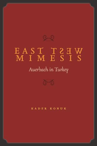 East West Mimesis: Auerbach In Turkey