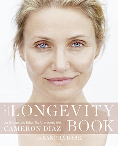 The Longevity Book [Lingua Inglese]: The Biology Of Resilience, The Privilege Of Time And The New Science Of Age