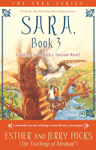 Sara, Book 3: A Talking Owl Is Worth A Thousand Words! (3)