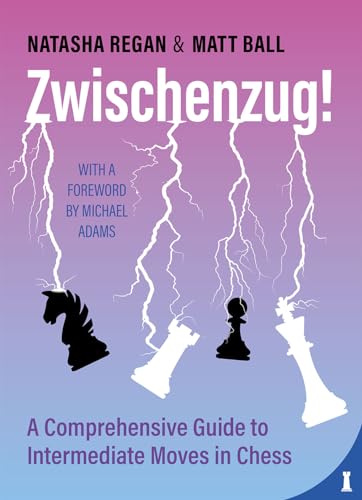 Zwischenzug: A Comprehensive Guide To Intermediate Moves