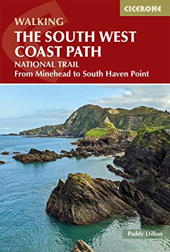 Cicerone Walking The South West Coast Path: National Trail From Minehead To South Haven Point