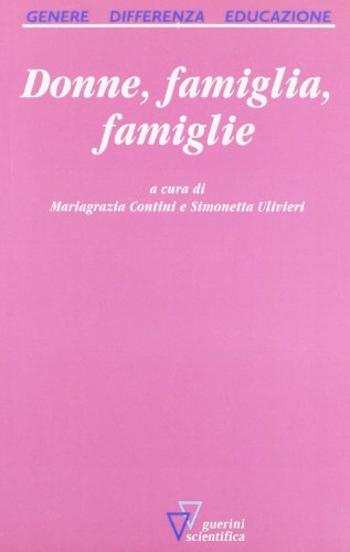 Donne, Famiglia, Famiglie