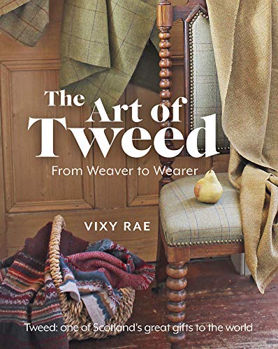 The Art Of Tweed: From Weaver To Wearer