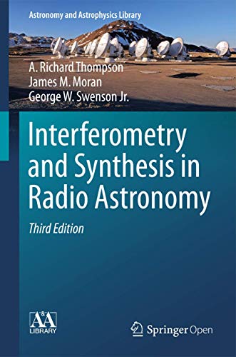 Interferometry And Synthesis In Radio Astronomy