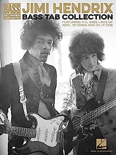 Jimi Hendrix Bass Tab Collection: Featuring The Bass Lines Of Noel Redding And Billy Cox