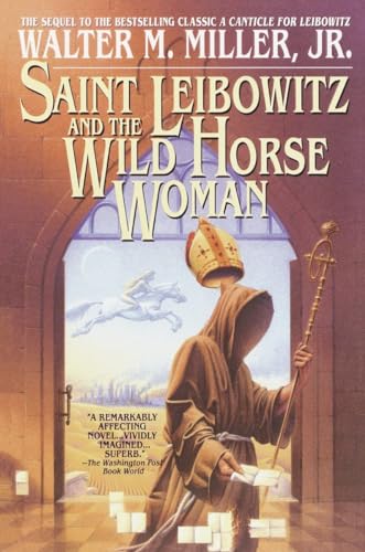 Saint Leibowitz And The Wild Horse Woman