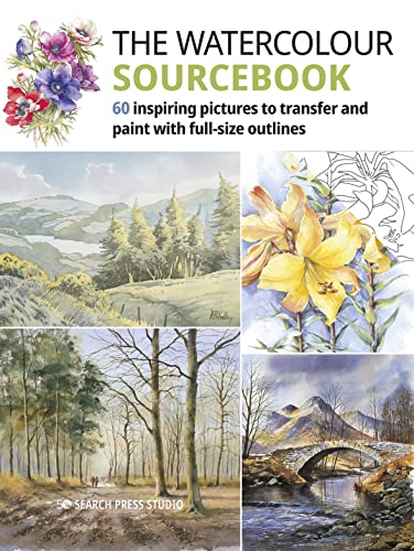 The Watercolour Sourcebook: 60 Inspiring Pictures To Transfer And Paint With Full-Size Outlines