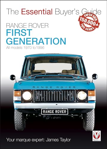 Range Rover First Generation: All Models 1970 To 1996