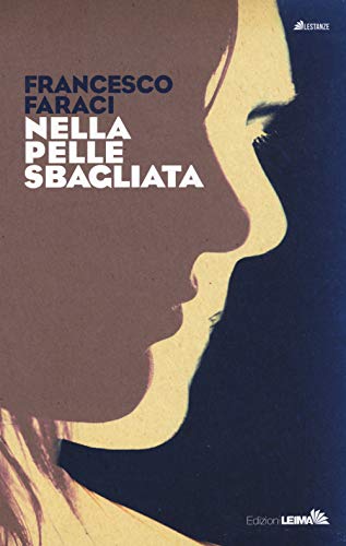 Nella Pelle Sbagliata