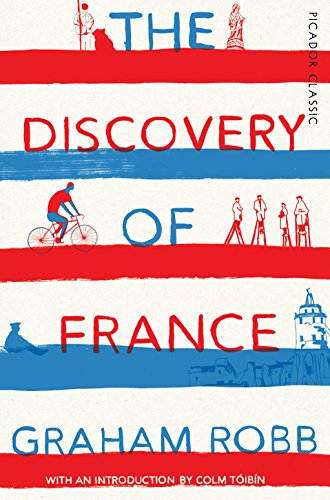 The Discovery Of France: Picador Classic [Lingua Inglese]