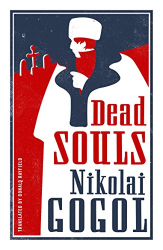 Alma Evergreen: Dead Souls: Nikolai Gogol
