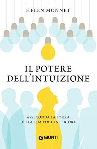 Il Potere Dell'Intuizione