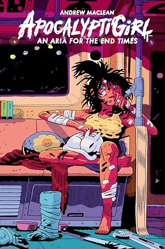 Apocalyptigirl: An Aria For The End Times (Second Edition)