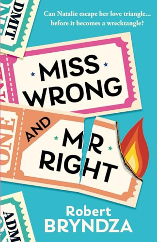 Miss Wrong And Mr Right