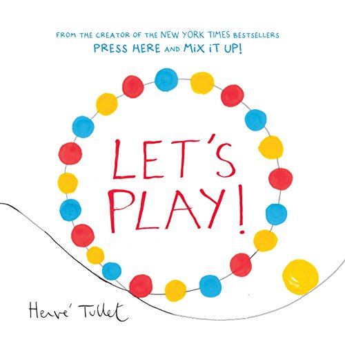 Let’S Play!: (Interactive Books For Kids, Preschool Colors Book, Books For Toddlers): 1