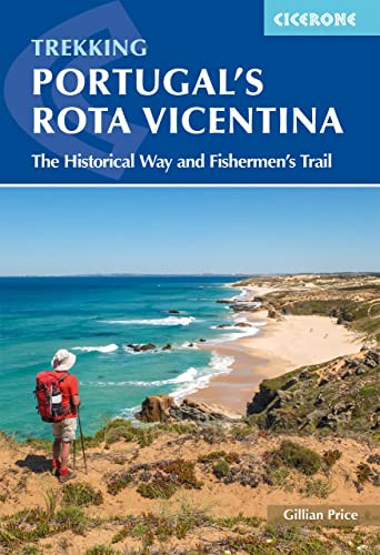 Portugal'S Rota Vicentina: The Historical Way And Fishermen'S Trail